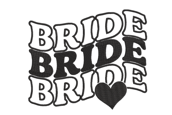 Creative Fabrica's Retro Bride Text Embroidery Design